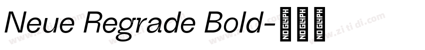 Neue Regrade Bold字体转换